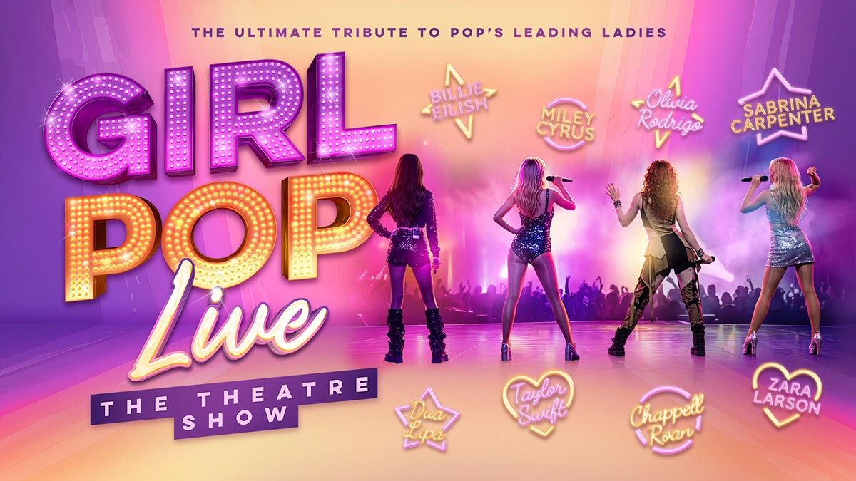 GIRL POP LIVE – THE THEATRE SHOW