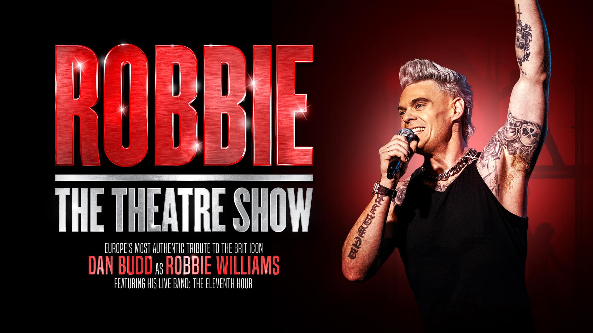 Robbie The Theatre Show – Starring Dan Budd